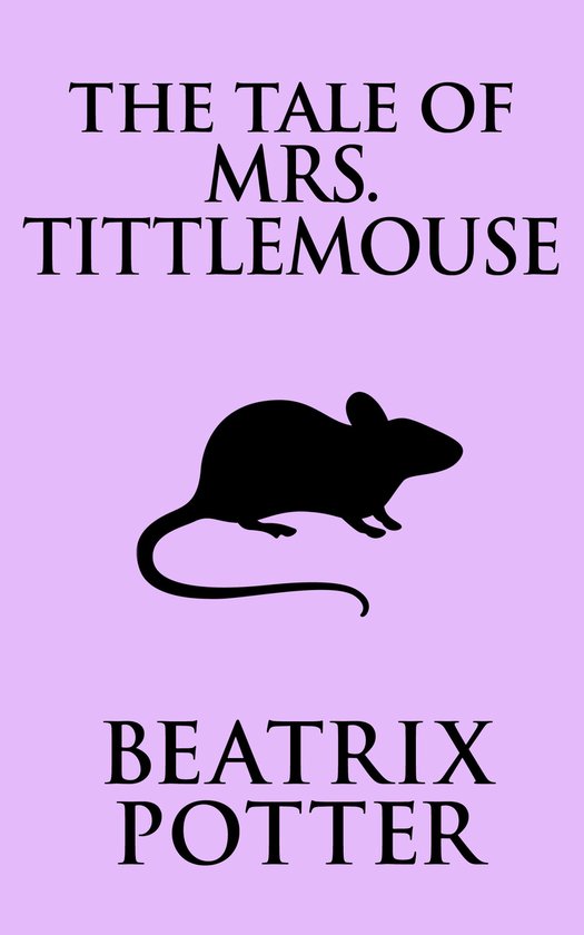 The Tale of Mrs. Tittlemouse - cover