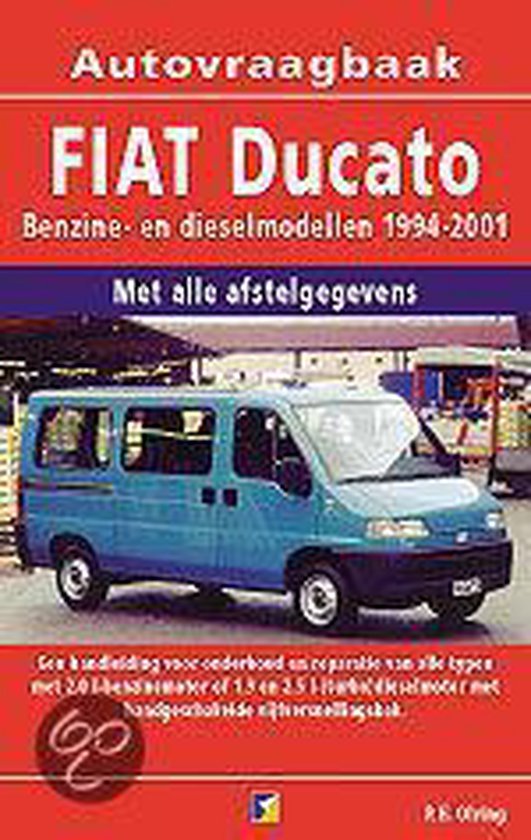 Cover van het boek 'Vraagbaak Fiat Ducato / Benzine en dieselmodellen 1994-2001'