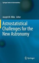 Astrostatistical Challenges for the New Astronomy