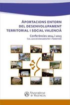 Universitat i territori 8 - Aportacions entorn del desenvolupament territorial i social valencià