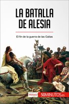 Historia - La batalla de Alesia