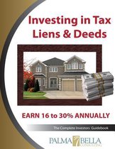 Investing in Tax Liens & Deeds