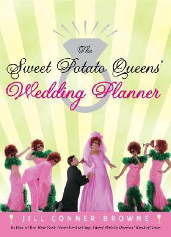 The Sweet Potato Queens' Wedding Planner/Divorce Guide - cover