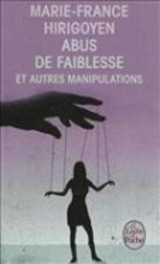 Abus de Faiblesse Et Autres Manipulations - cover