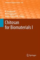 Advances in Polymer Science 243 - Chitosan for Biomaterials I