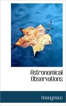 Astronomical Observations