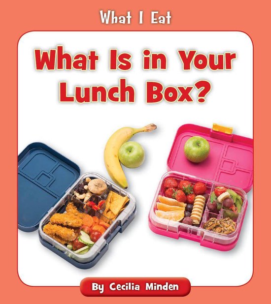 What I Eat - What Is in Your Lunch Box? - cover