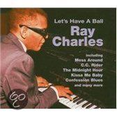 Ray Charles - Let'S Have A Ball
