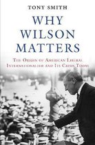 Why Wilson Matters