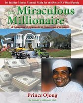 The Miraculous Millionaire