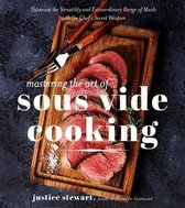 Mastering the Art of Sous Vide Cooking