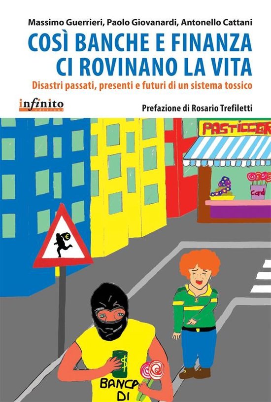 iSaggi - Così banche e finanza ci rovinano la vita - cover