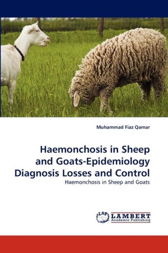 Haemonchosis in Sheep and Goats-Epidemiology Diagnosis Losse ... - cover