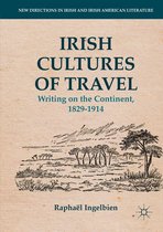 New Directions in Irish and Irish American Literature - Irish Cultures of Travel