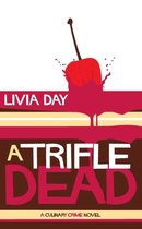 A Trifle Dead