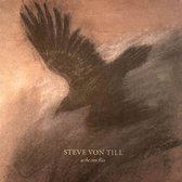 Steve Von Till - As The Crow Flies (LP)