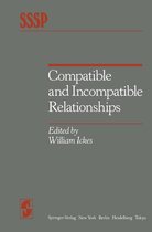 Springer Series in Social Psychology - Compatible and Incompatible Relationships
