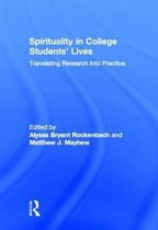 Spirituality in College Students' Lives