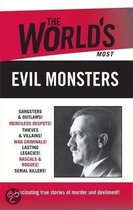 The World's Most Evil Monsters