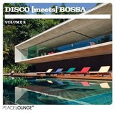 Disco Meets Bossa Vol.2