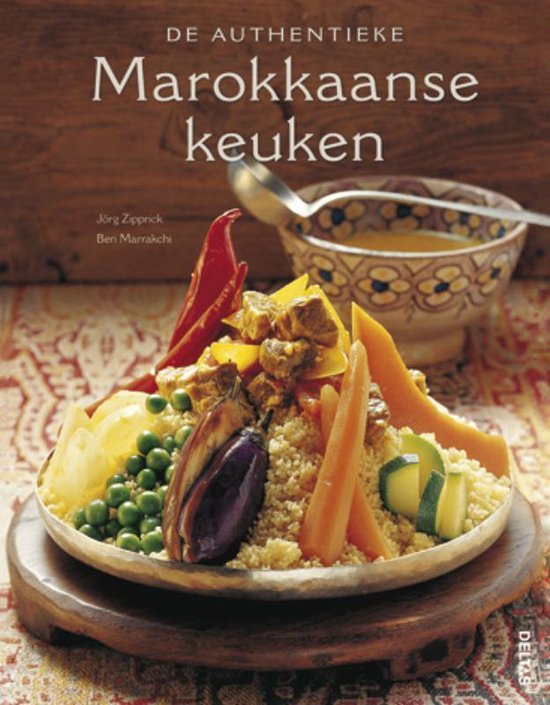 Cover van het boek 'De authentieke Marokkaanse keuken' van Jorg Zipprick