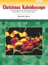 Christmas Kaleidoscope, Bk 1