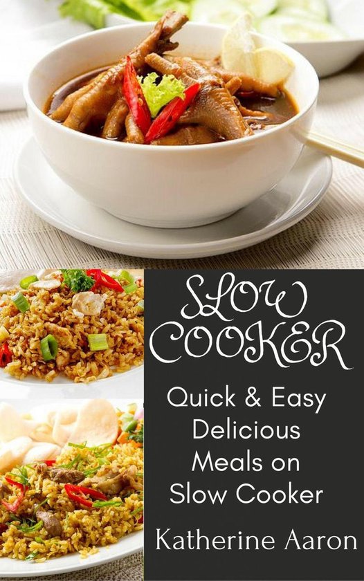 Quick & Easy Delicious Meals on Slow Cooker - cover