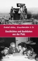 Geschichten und Anekdoten aus der Pfalz