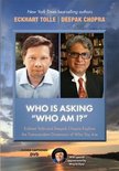 Who Is Asking Who Am I? Who Is Asking Who Am I?