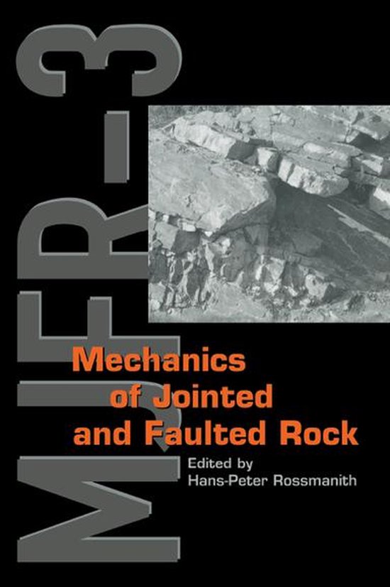 Mechanics of Jointed and Faulted Rock - cover