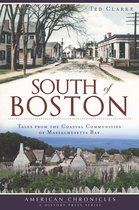 American Chronicles - South of Boston