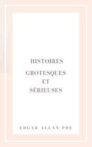 Histoires grotesques et sérieuses