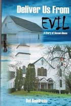 Deliver Us from Evil
