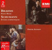 Brahms: Piano Music;  Schumann: etudes Symphoniques /Alexeev