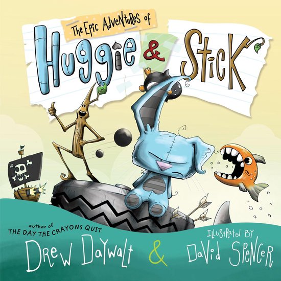 The Epic Adventures of Huggie & Stick - cover