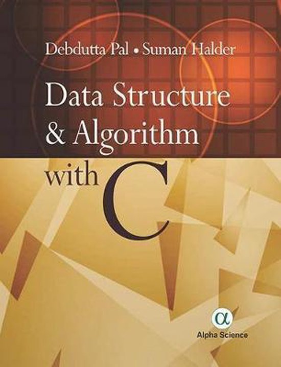Data Structure and Algorithm with C | 9781783323685 | Debdutta Pal ...