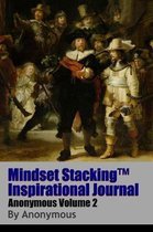 Mindset Stackingtm Inspirational Journal Volumeanon02