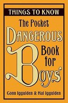The Pocket Dangerous Book for Boys