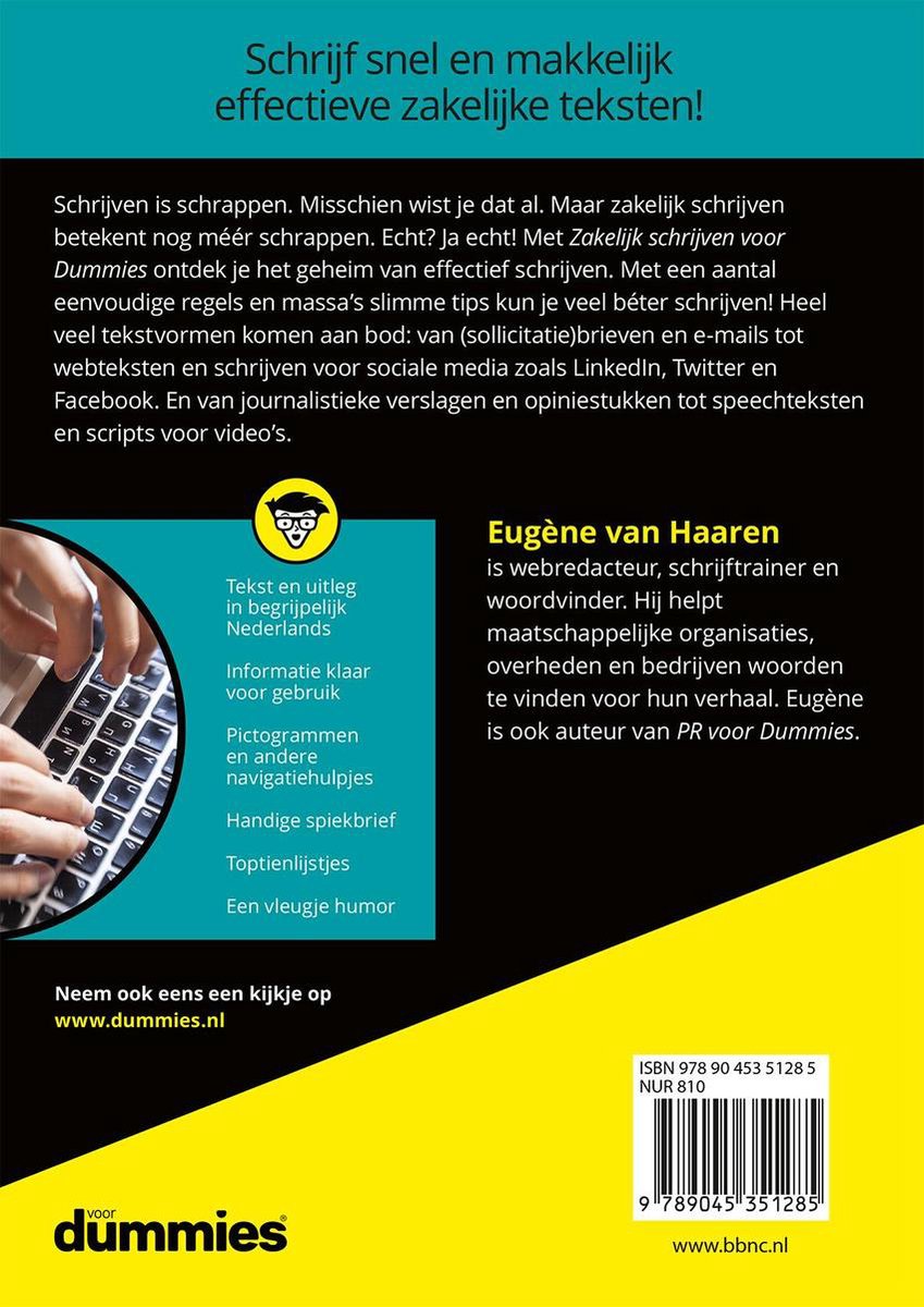 Achterkant boek 'Zakelijk schrijven voor dummies'. Tekst 'Schrijf snel en makkelijk effectieve zakelijke teksten!' en informatie over de auteur Eugène van Haaren.