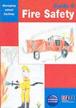 Managing school facilities- Fire safety