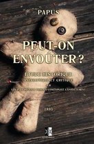 Peut-on Envouter ?