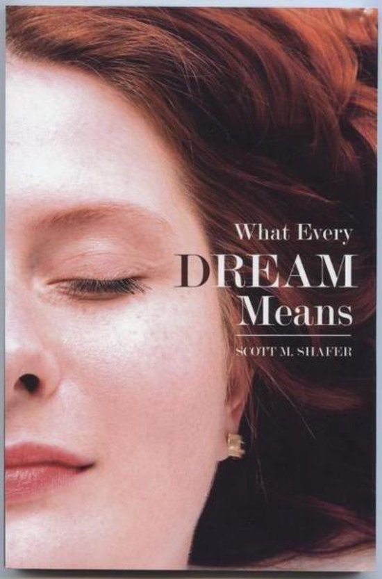 What Every Dream Means eWorkbook (ebook), Scott M. Shafer