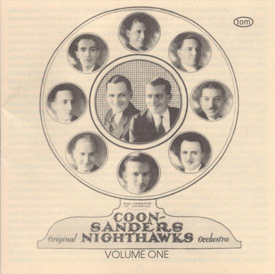 Coon-Sanders Nighthawks, Vol. 1, The Coon-Sanders Nighthawks | CD ...