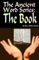 The Ancient Word Series