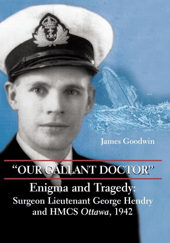 "Our Gallant Doctor" (ebook), James Goodwin 9781459712362 Boeken