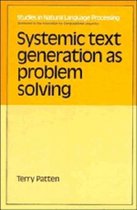 Studies in Natural Language Processing- Systemic Text Generation as Problem Solving