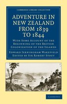 Cambridge Library Collection - History of Oceania- Adventure in New Zealand from 1839 to 1844