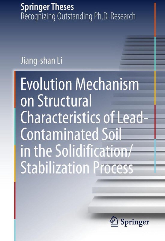 Evolution Mechanism on Structural Characteristics of Lead-Contaminated Soil in the Solidification/Stabilization Process