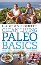 The Clean Living Series 10 - Clean Living Paleo Basics