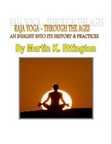 Raja Yoga: Through the Ages